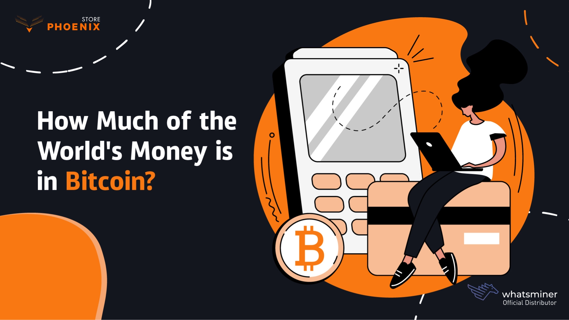 How Much of the World’s Money is in Bitcoin?
