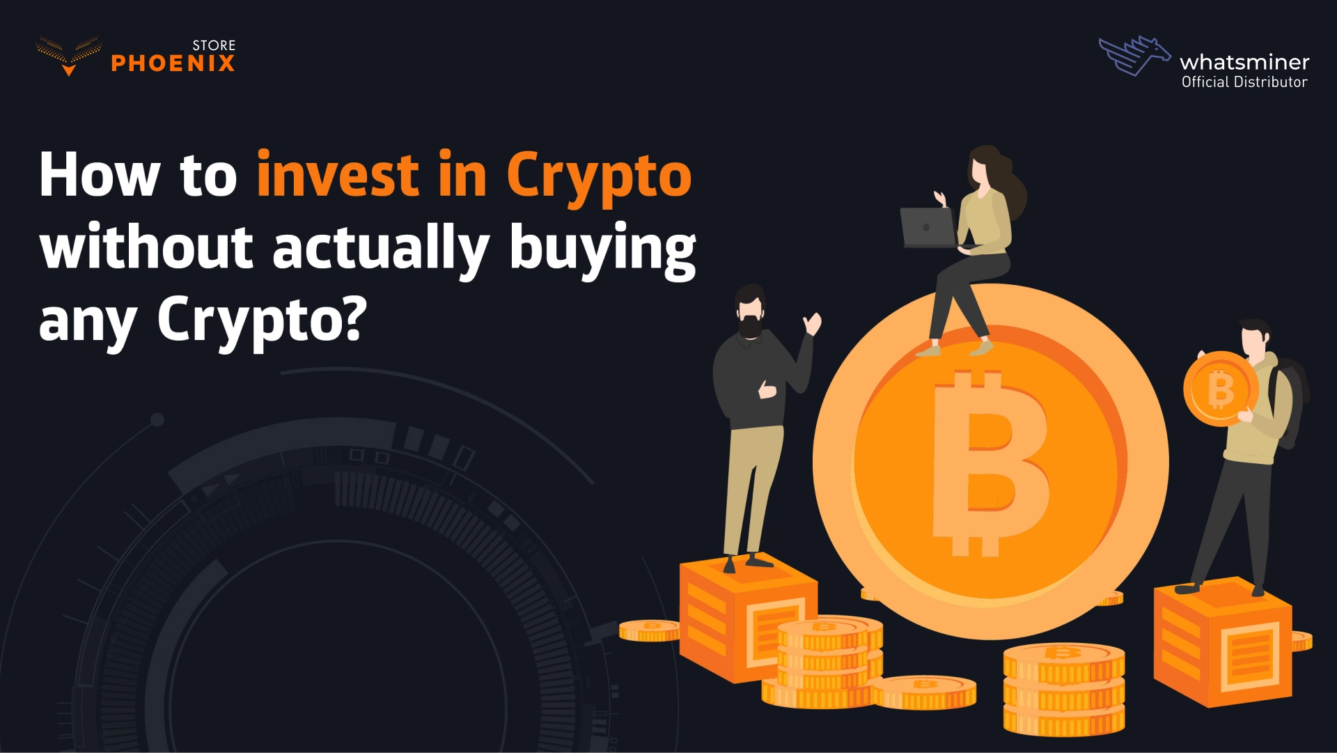 How to Invest in Crypto Without Actually Buying Any Crypto?