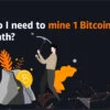 What Do I Need to Mine 1 Bitcoin Per Month?